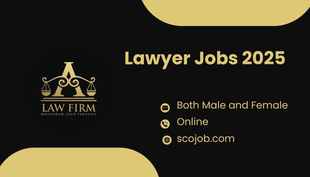 Lawyer Jobs 2025