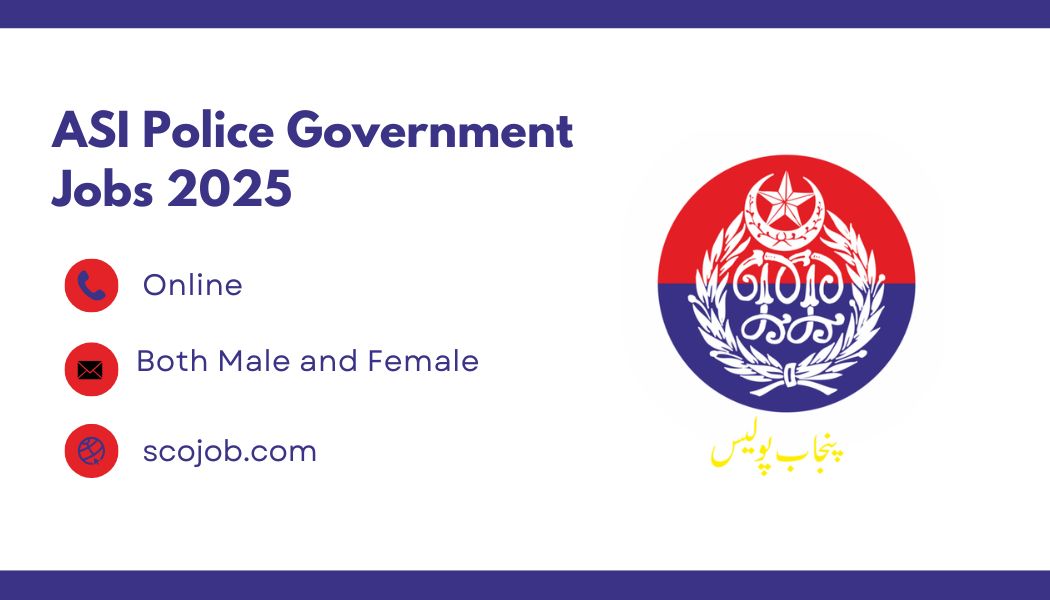 ASI Police Government Jobs 2025